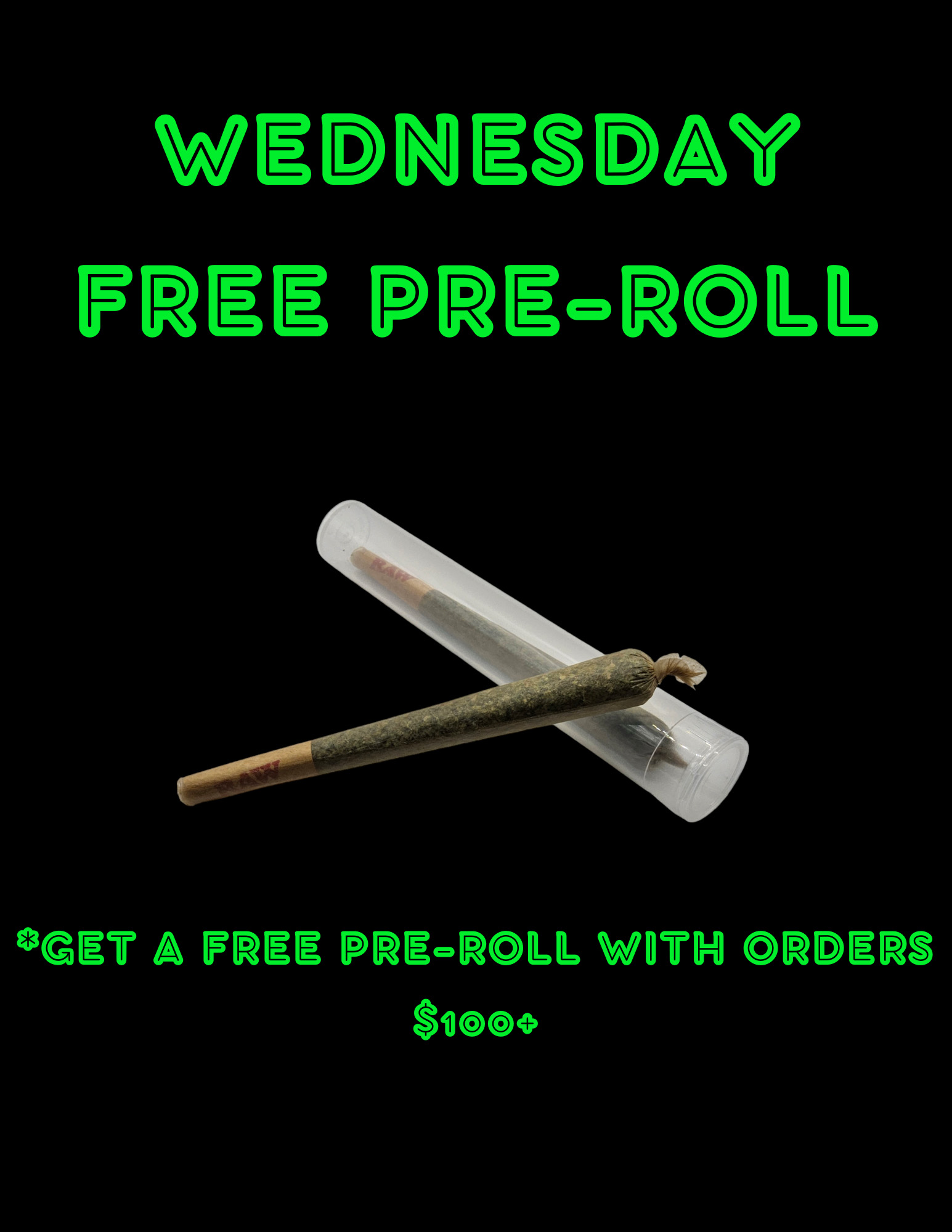 WEDNESDAYS-FREE-PRE-ROLL-WITH-EVERY-ORDER